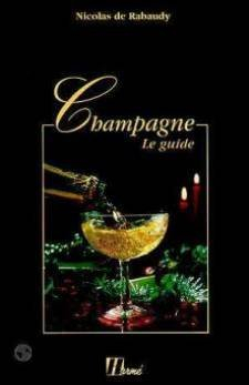 Champagne : le guide