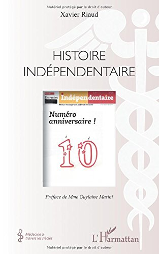 Histoire indépendentaire