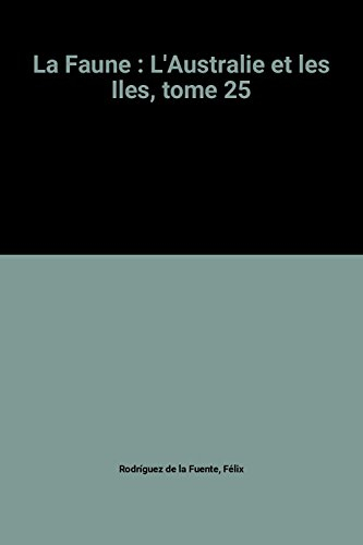 la faune : l'australie et les iles, tome 25