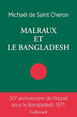 Malraux et le Bangladesh