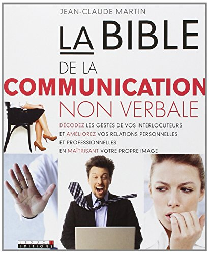 La bible de la communication non verbale