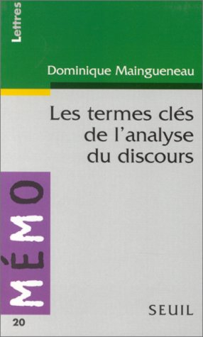 Les termes clés de l'analyse du discours