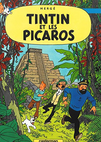Les aventures de Tintin. Vol. 23. Tintin et les Picaros