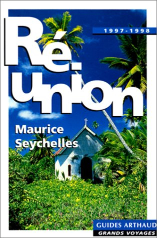 la réunion, Île maurice, les seychelles, 1997-1998