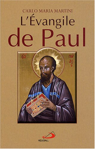 L'Evangile de Paul
