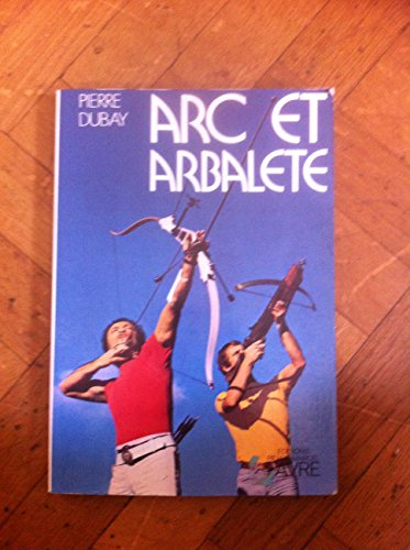Arc et arbalète