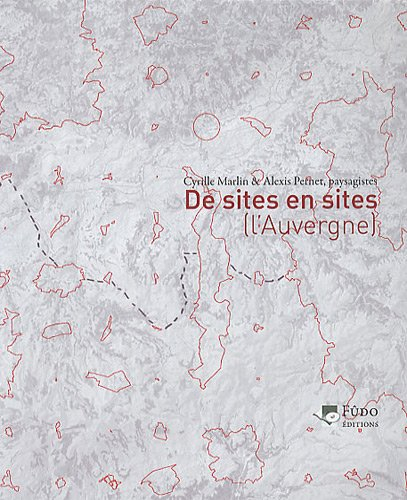 De sites en sites : l'Auvergne