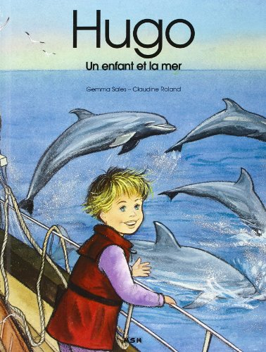 Hugo : un enfant et la mer
