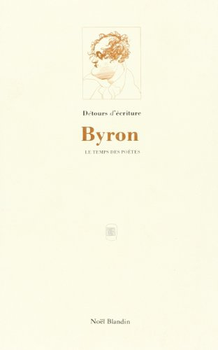 Byron ou la Stratégie