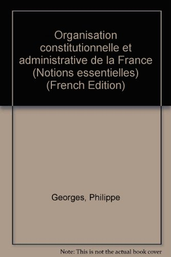 organisation constitutionnelles et administrative