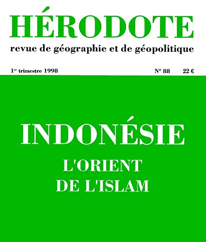 Hérodote, n° 88. Indonésie : l'Orient de l'islam