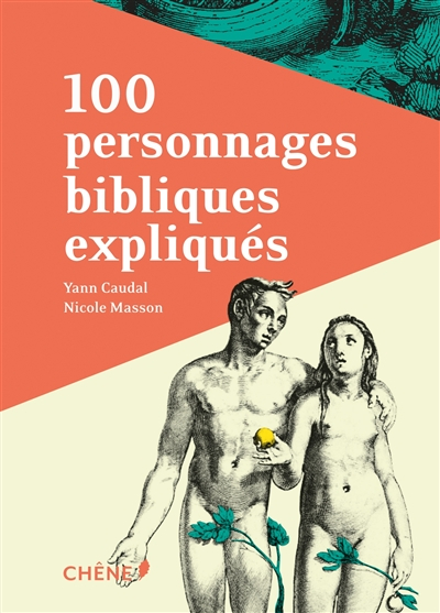 100 personnages bibliques expliqués