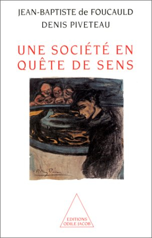 Une société en quête de sens