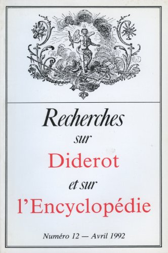 Recherches sur Diderot et l'Encyclopédie, numéro 12, 1992