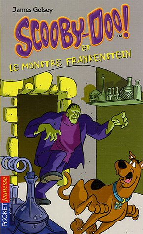 Scooby-Doo !. Vol. 18. Scooby-Doo et le monstre Frankenstein