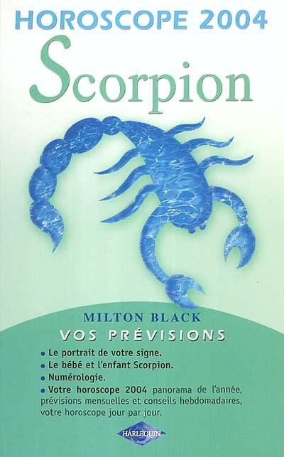 Scorpion 23 octobre-21 novembre : horoscope 2004
