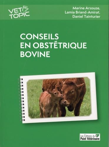 Conseils en obstétrique bovine