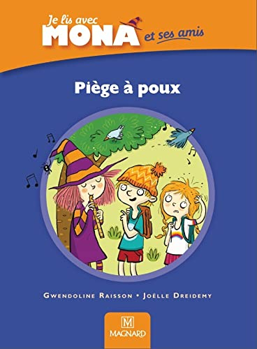 Je lis avec Mona, CP : Piège à poux