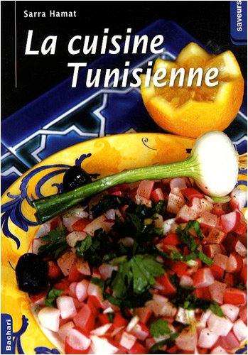 La cuisine tunisienne