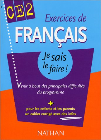 exercices de français ce2 : venir à bout des principales difficultés du programme