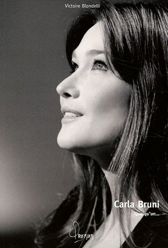 Carla Bruni : quelqu'un...