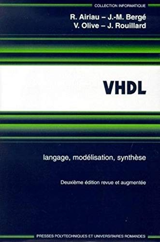 VHDL : langage, modélisation, synthèse