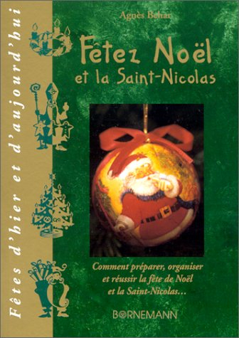 Fêtez Noël et la Saint-Nicolas