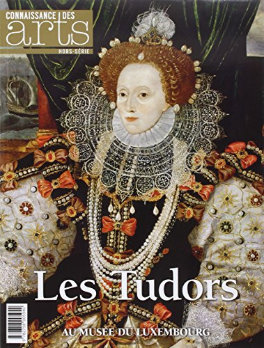 Les Tudors au Musée du Luxembourg