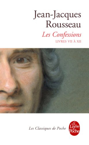 Les confessions. Vol. 2. Livres VII à XII