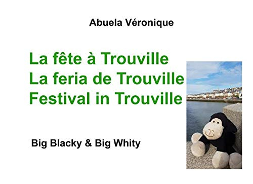 Big Blacky & Big Whity : La fête à Trouville