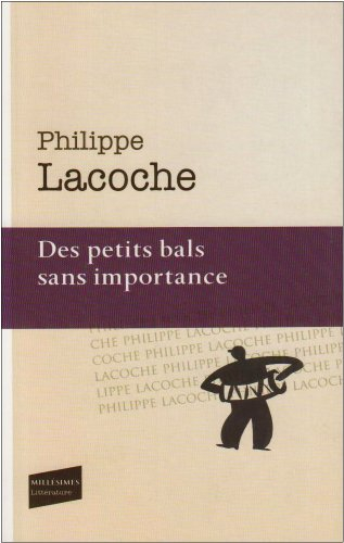 Des petits bals sans importance