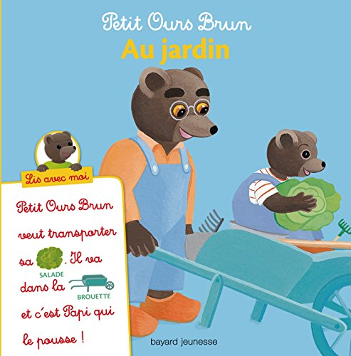 petit ours brun, lis avec moi - au jardin