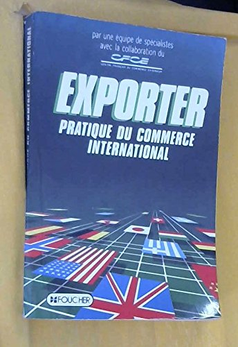 exporter - pratique du commerce international