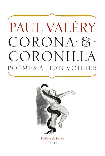 Corona & coronilla : poèmes à Jean Voilier