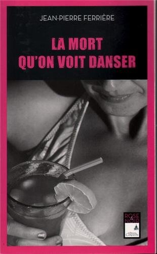 La mort qu'on voit danser