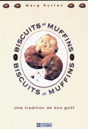 biscuits et muffins: une tradition de bon goût