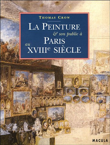 La peinture et son public à Paris au XVIIIe siècle