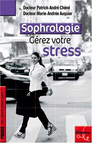 Sophrologie : gérez votre stress avec la méthode Alfonso Caycedo