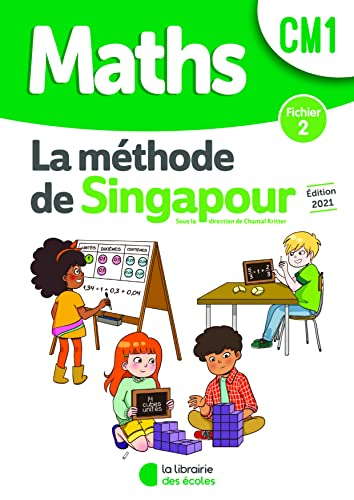 Maths, la méthode de Singapour, CM1 : fichier 2