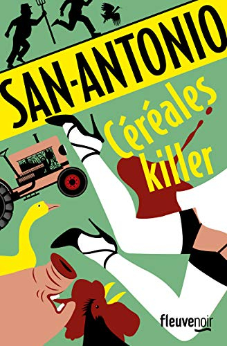 Céréales killer : roman agricole