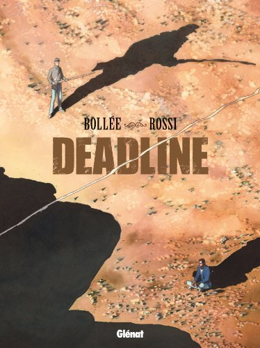 Deadline - Laurent-Frédéric Bollée, Christian Rossi