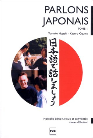Parlons japonais : méthode de japonais pour débutants