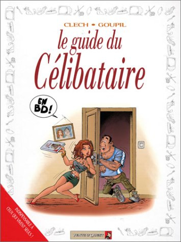 Le guide du célibataire