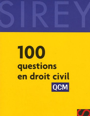 100 questions en droit civil : QCM