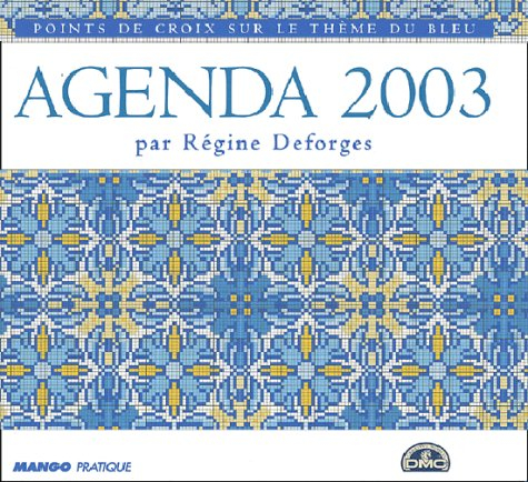 Agenda 2003 : points de croix sur le thème du bleu