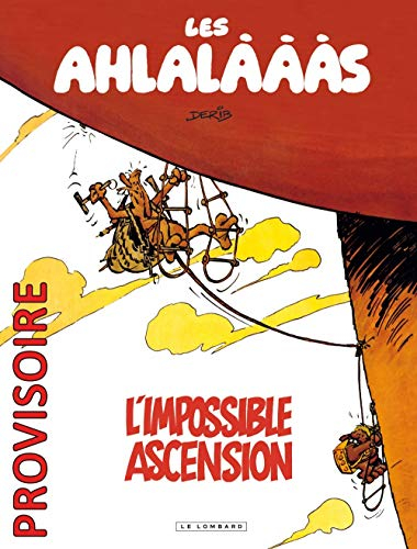 Les Ahlalàààs. L'impossible ascension