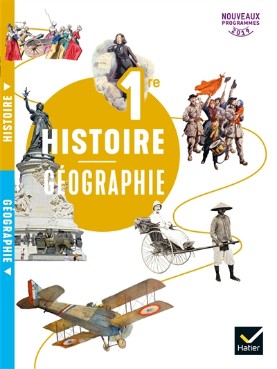 Histoire géographie 1re : nouveaux programmes 2019