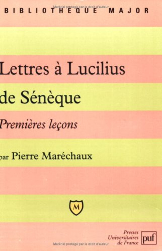 Lettres à Lucilius de Sénèque