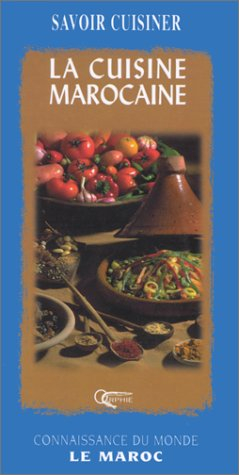 La cuisine marocaine