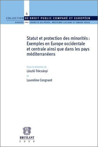 Statut et protection des minorités : exemples en Europe occidentale et centrale ainsi que dans les p
